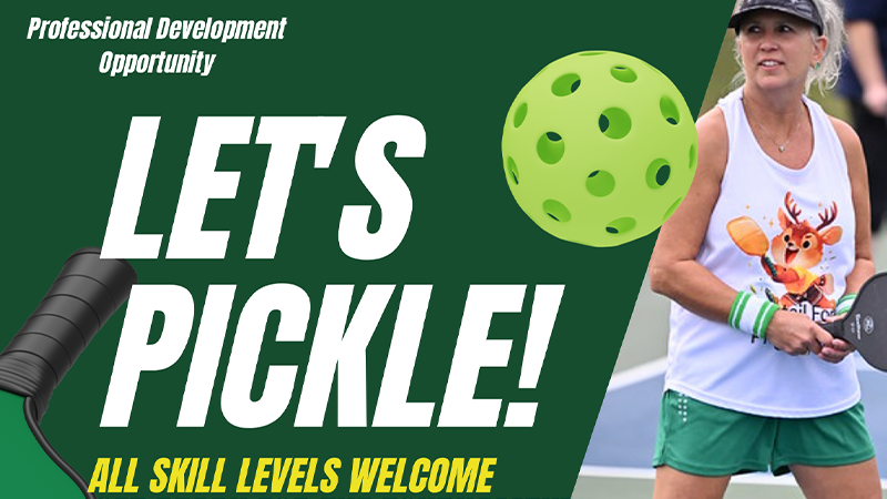 A promotional poster for a pickleball clinic features a woman holding a paddle beside large text reading “Let’s Pickle!” and “All skill levels welcome,” with dates, time, and Columbia Campus pickleball courts listed below.